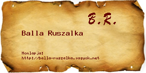 Balla Ruszalka névjegykártya